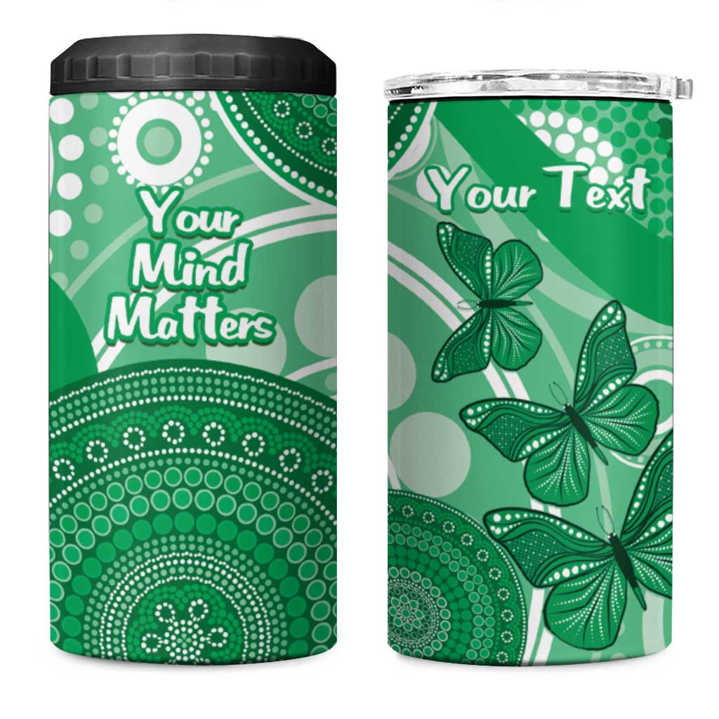 Personalised Australia Mental Health Awareness Month 4 in 1 Can Cooler Tumbler Your Mind Matter Aboriginal Art