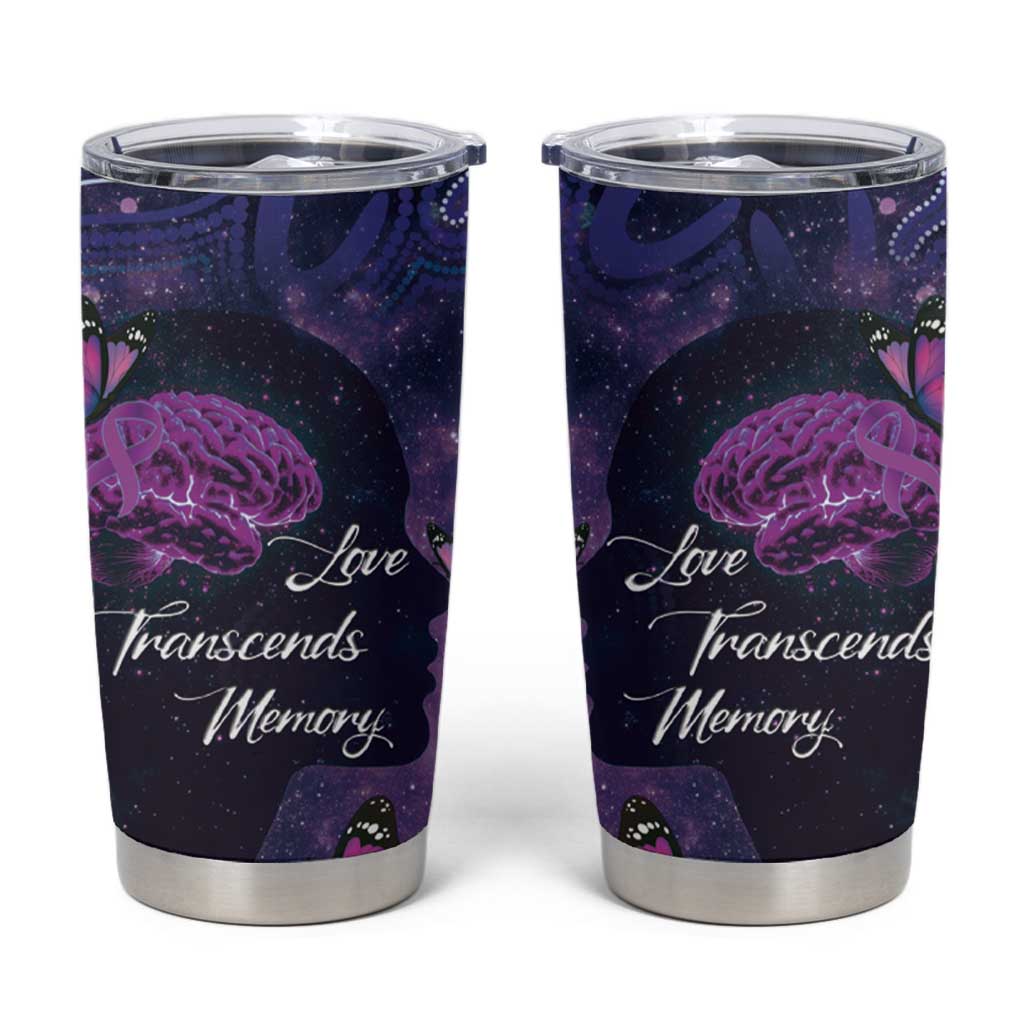 Alzheimer's and Brain Awareness Month Australia Tumbler Cup Love Transcends Memory