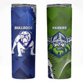Bulldogs And Raiders Rugby Skinny Tumbler Dynamic Style