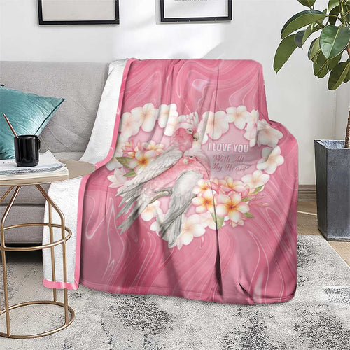 Pink Galah Australia Valentine's Day Blanket I Love You With All My Heart - Aussie Hoodie
