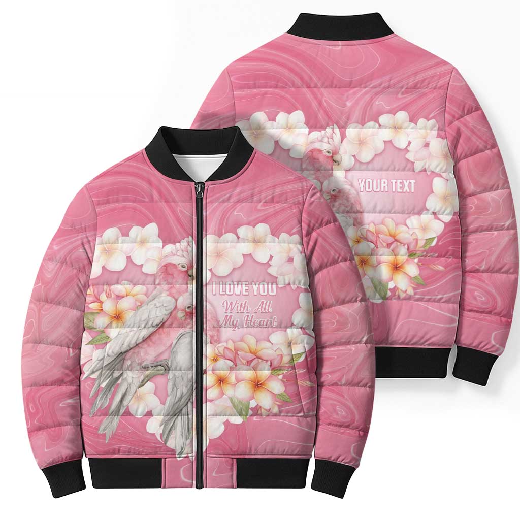 Personalised Pink Galah Australia Valentine's Day Bomber Puffer Jacket I Love You With All My Heart - Aussie Hoodie