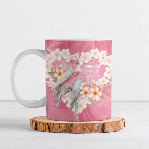Personalised Pink Galah Australia Valentine's Day Ceramic Mug I Love You With All My Heart - Aussie Hoodie