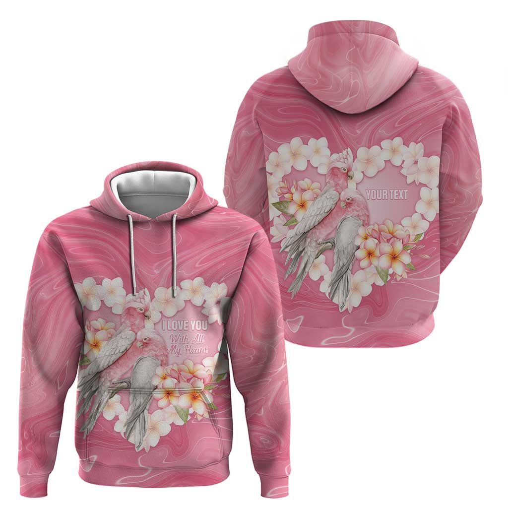 Personalised Pink Galah Australia Valentine's Day Hoodie I Love You With All My Heart - Aussie Hoodie