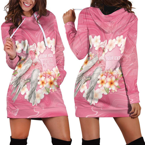 Personalised Pink Galah Australia Valentine's Day Hoodie Dress I Love You With All My Heart - Aussie Hoodie