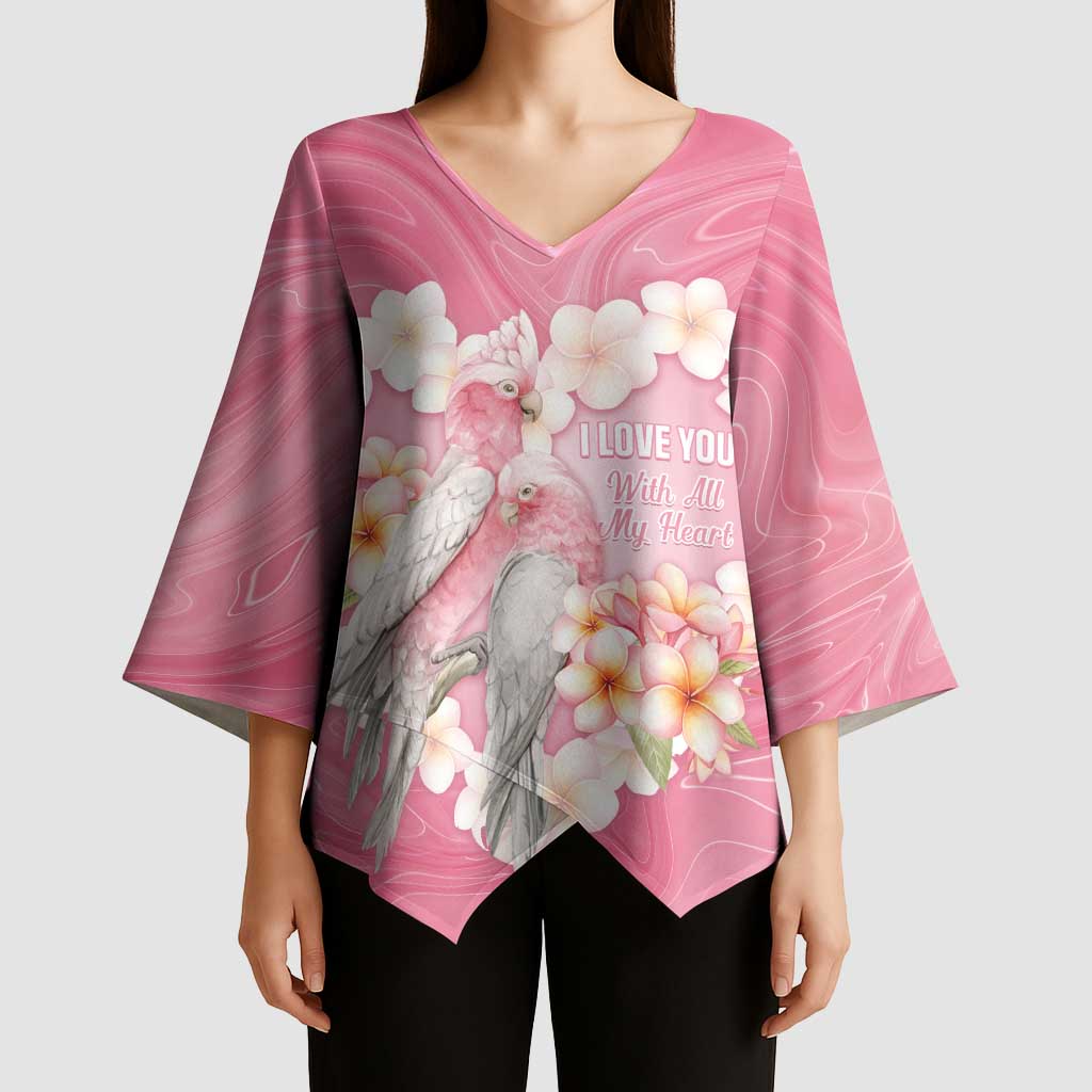 Personalised Pink Galah Australia Valentine's Day Kimono Sleeve Blouse I Love You With All My Heart - Aussie Hoodie
