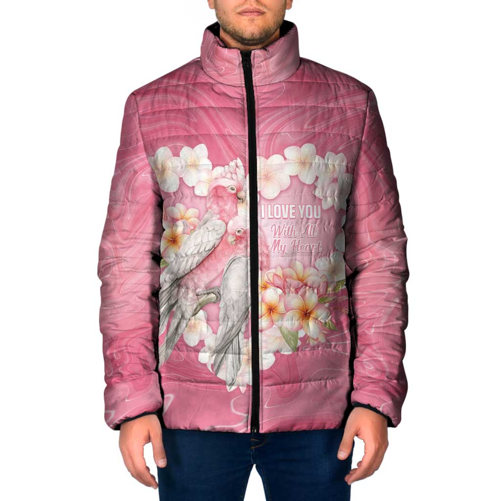 Personalised Pink Galah Australia Valentine's Day Padded Jacket I Love You With All My Heart - Aussie Hoodie