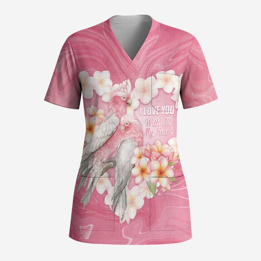 Personalised Pink Galah Australia Valentine's Day Scrub Top I Love You With All My Heart - Aussie Hoodie