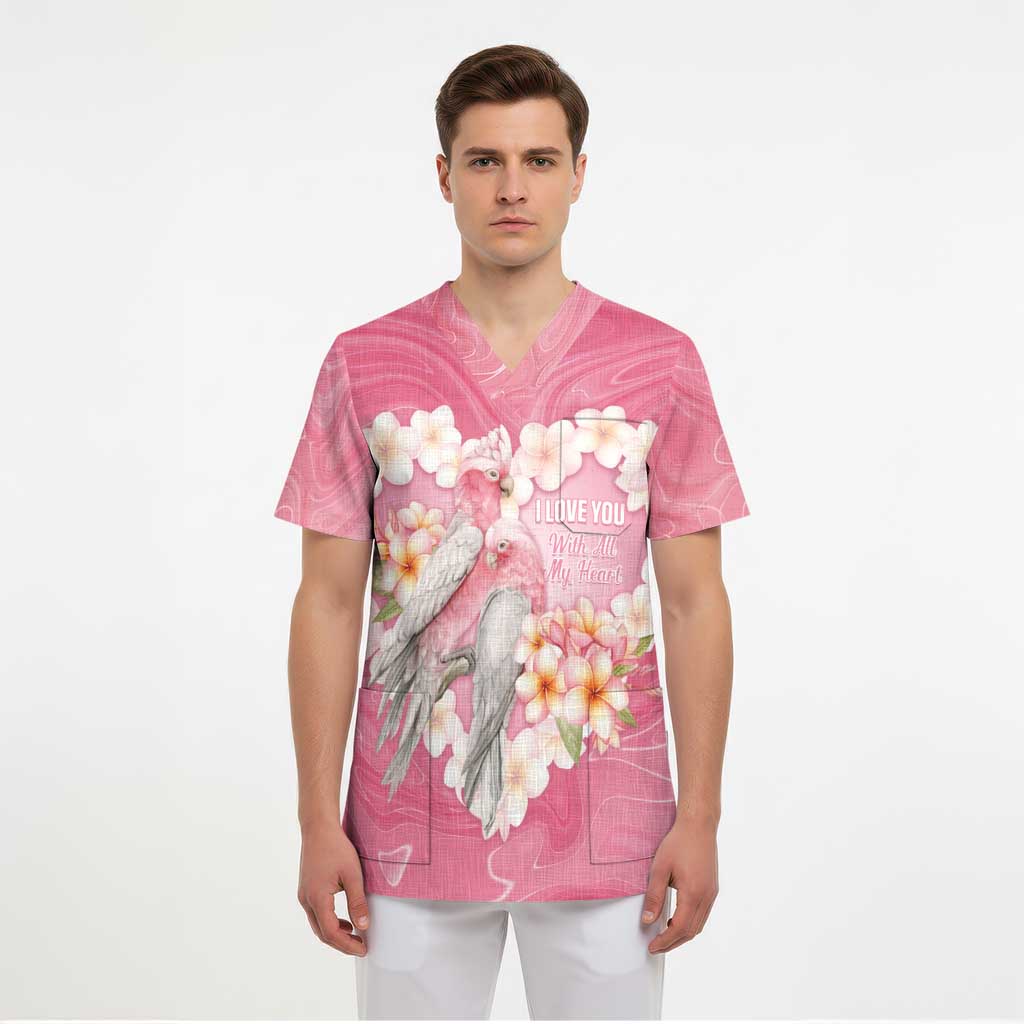 Personalised Pink Galah Australia Valentine's Day Scrub Top I Love You With All My Heart - Aussie Hoodie