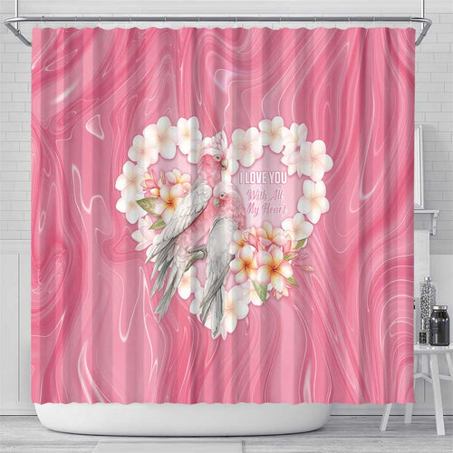 Pink Galah Australia Valentine's Day Shower Curtain I Love You With All My Heart - Aussie Hoodie