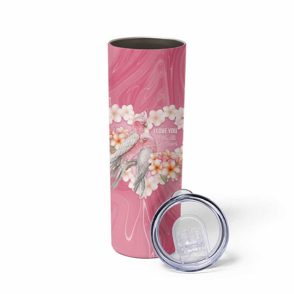 Personalised Pink Galah Australia Valentine's Day Skinny Tumbler I Love You With All My Heart - Aussie Hoodie