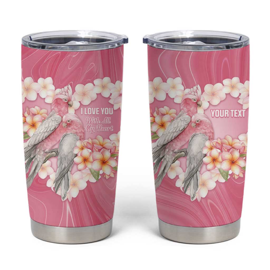 Personalised Pink Galah Australia Valentine's Day Tumbler Cup I Love You With All My Heart - Aussie Hoodie