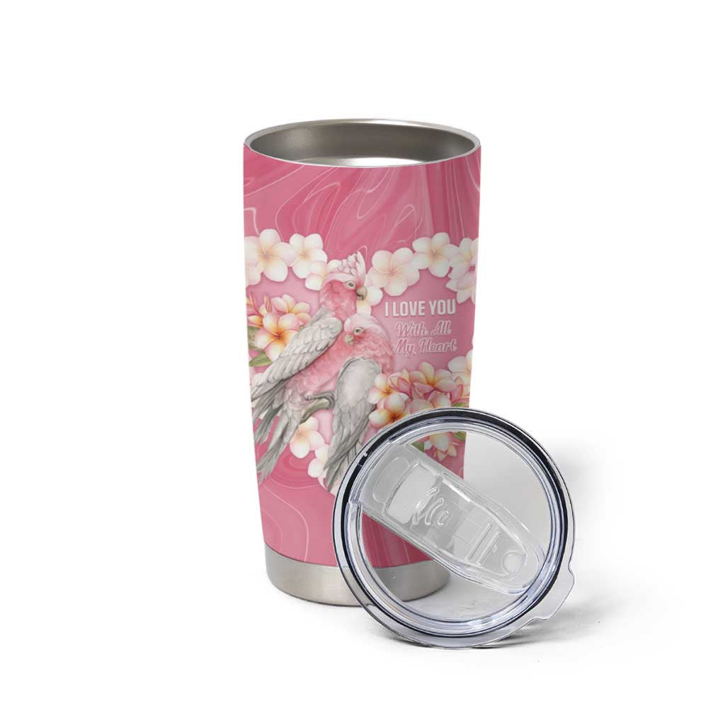 Personalised Pink Galah Australia Valentine's Day Tumbler Cup I Love You With All My Heart - Aussie Hoodie