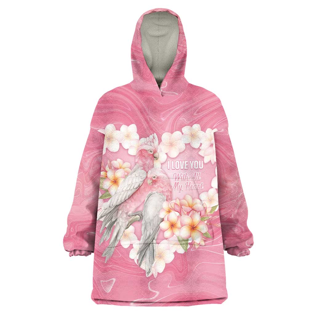 Personalised Pink Galah Australia Valentine's Day Wearable Blanket Hoodie I Love You With All My Heart - Aussie Hoodie