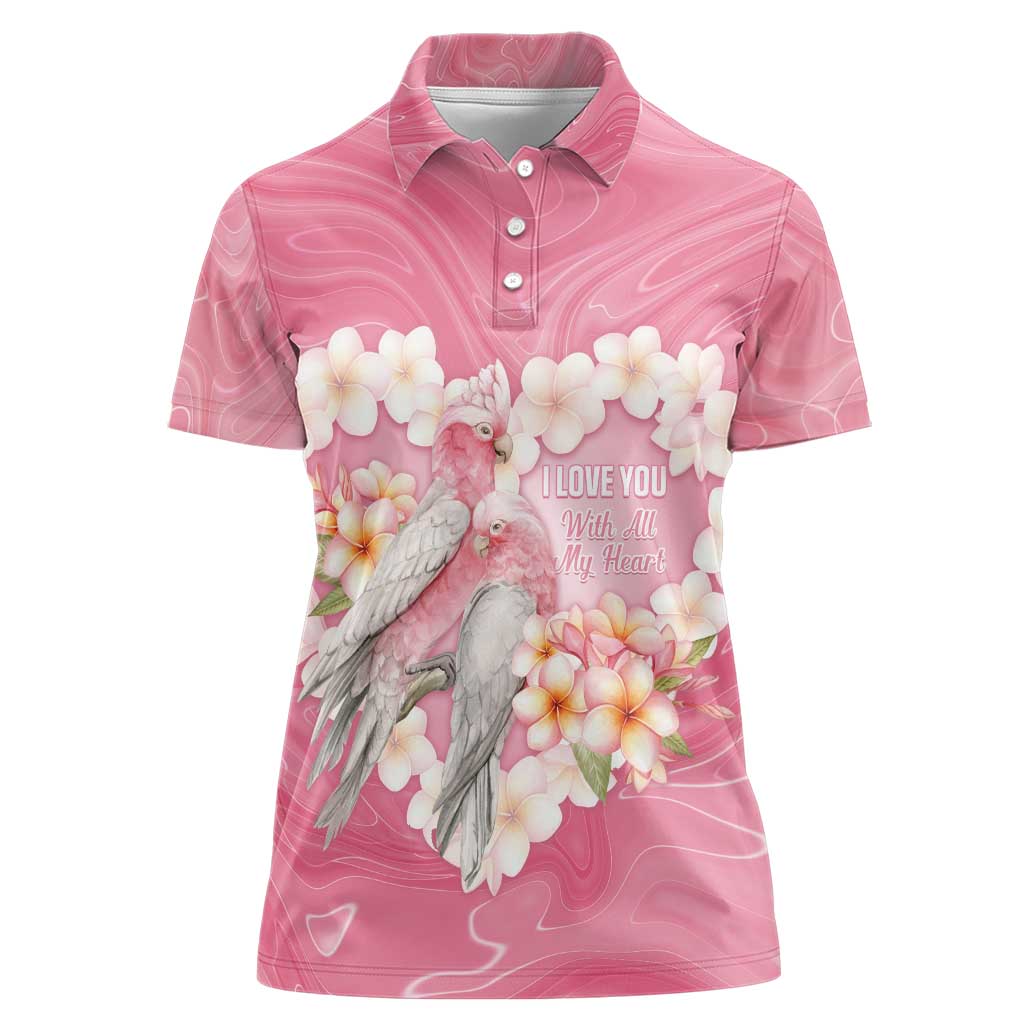 Personalised Pink Galah Australia Valentine's Day Women Polo Shirt I Love You With All My Heart - Aussie Hoodie