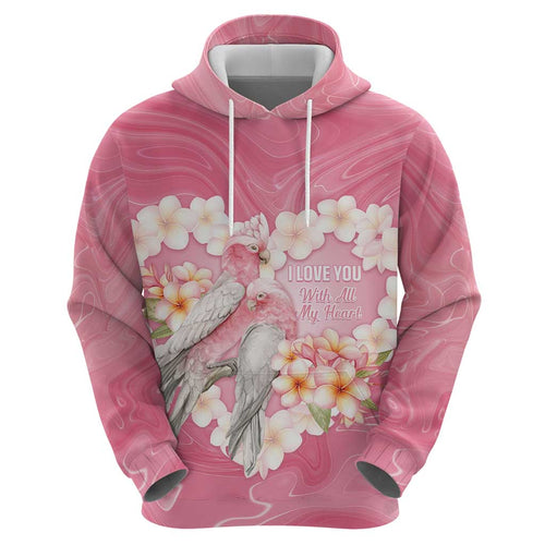 Personalised Pink Galah Australia Valentine's Day Zip Hoodie I Love You With All My Heart - Aussie Hoodie
