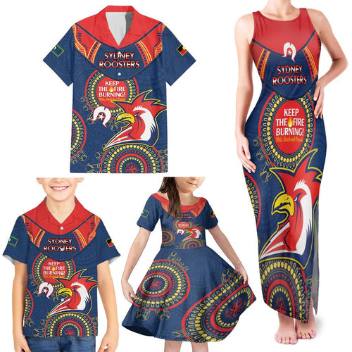 Custom NRL Roosters NAIDOC Week Family Matching Tank Maxi Dress and Hawaiian Shirt Keep The Fire Burning Indigenous Art
