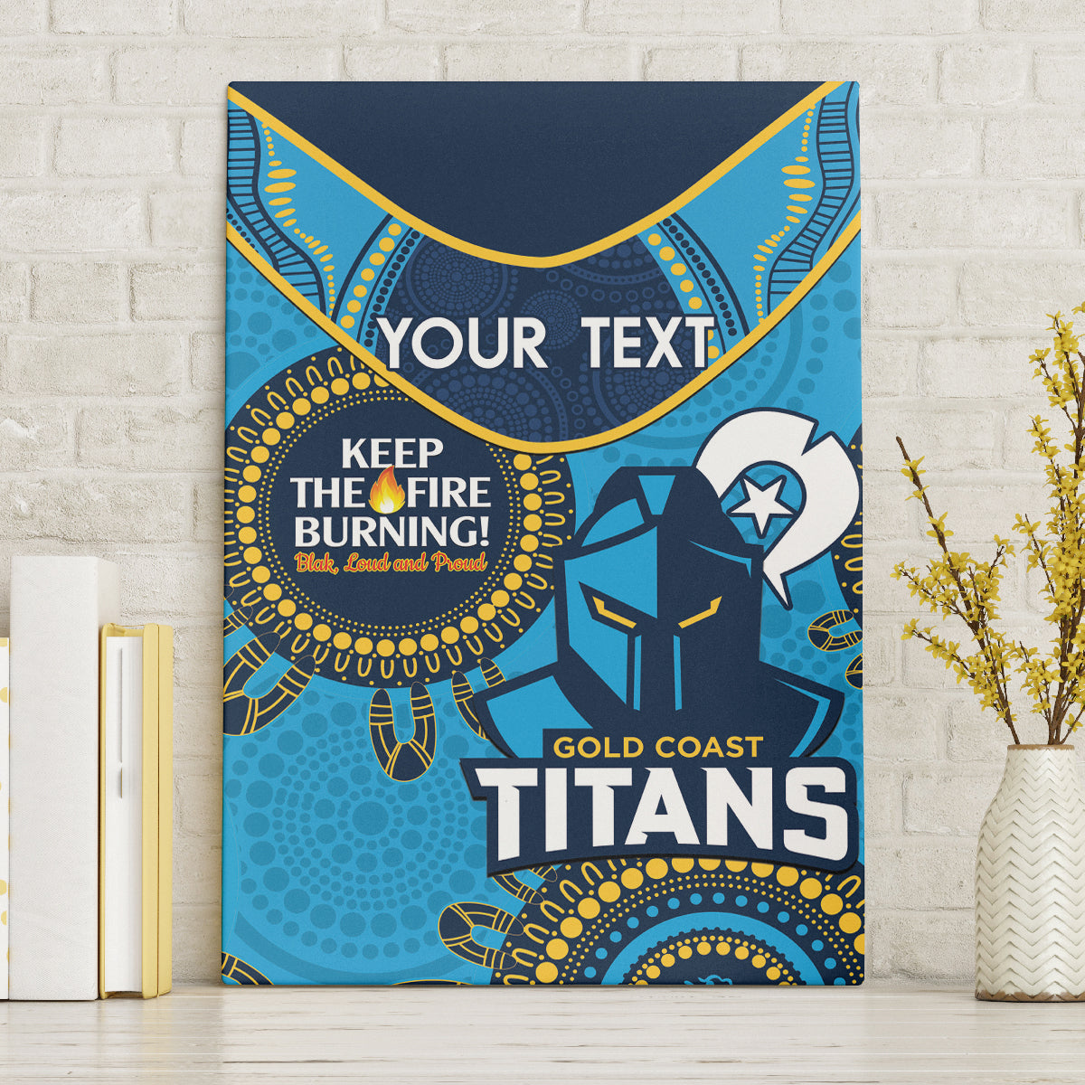 Custom NRL Titans NAIDOC Week Canvas Wall Art Keep The Fire Burning Indigenous Art