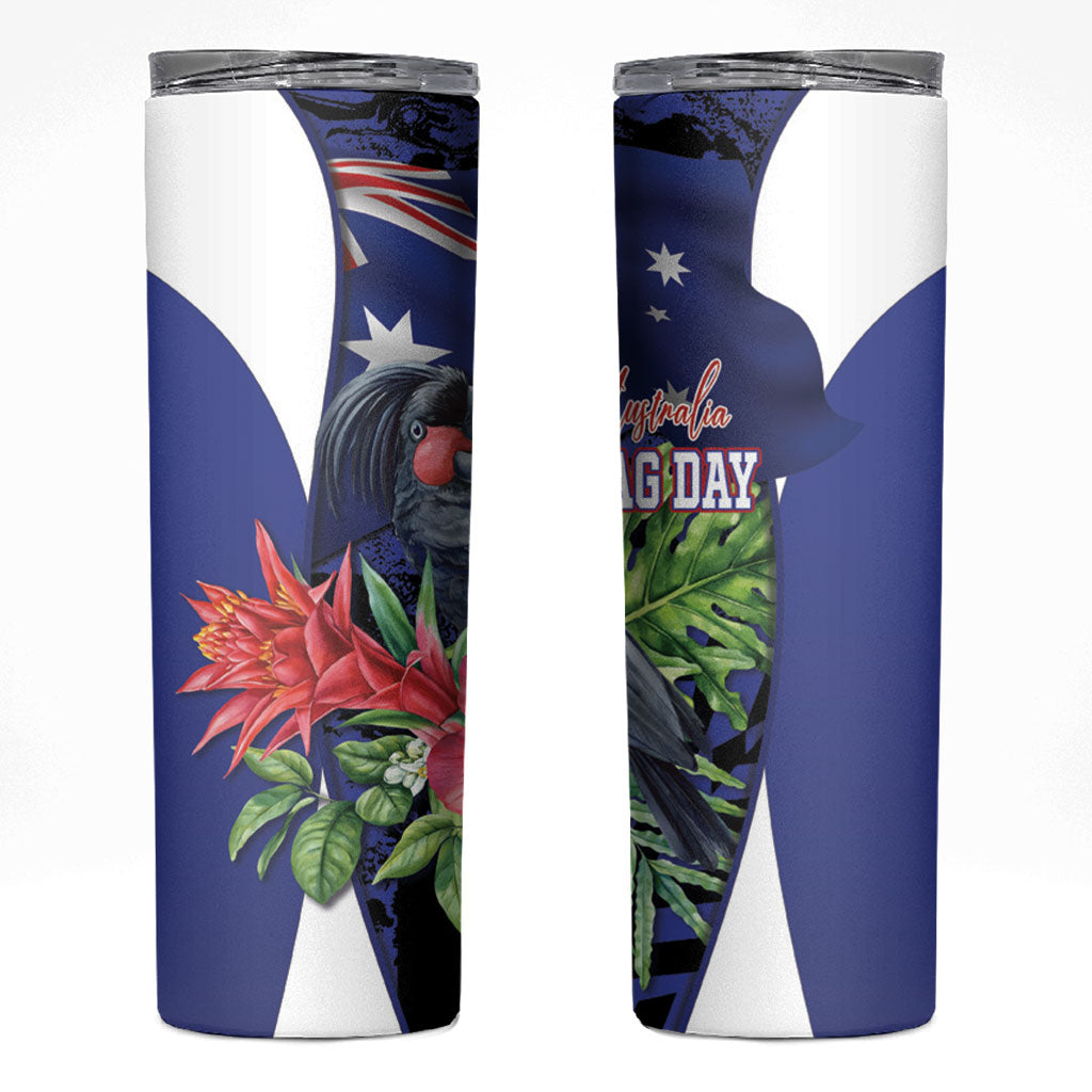 Australian National Flag Day Skinny Tumbler Palm Cockatoo Proud Of Our Flag