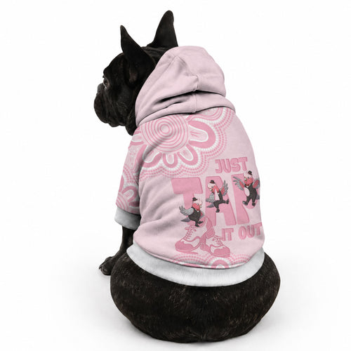 Tap Dance Australia Pet Hoodie Pink Galah Just Tap It Out