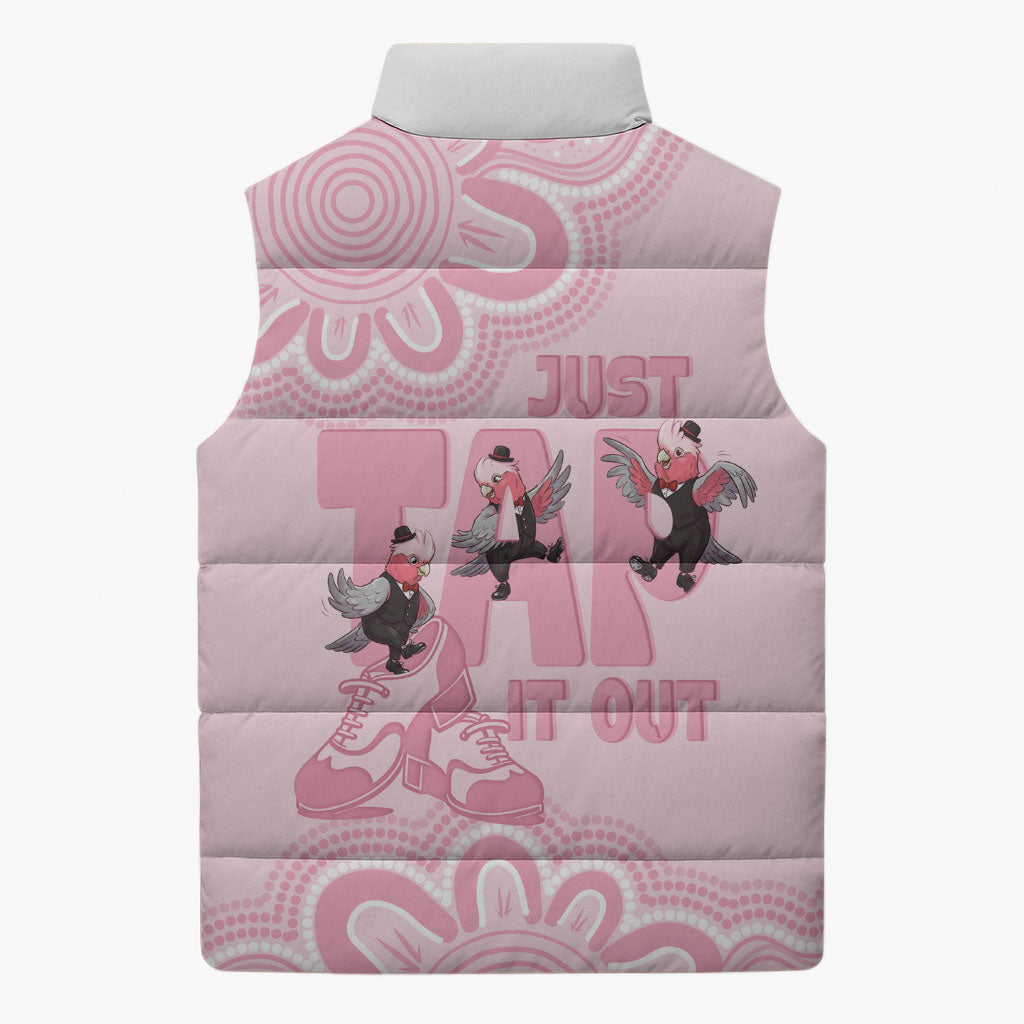 Tap Dance Australia Sleeveless Puffer Jacket Pink Galah Just Tap It Out