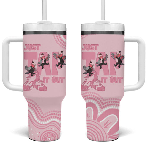 Tap Dance Australia Tumbler With Handle Pink Galah Just Tap It Out