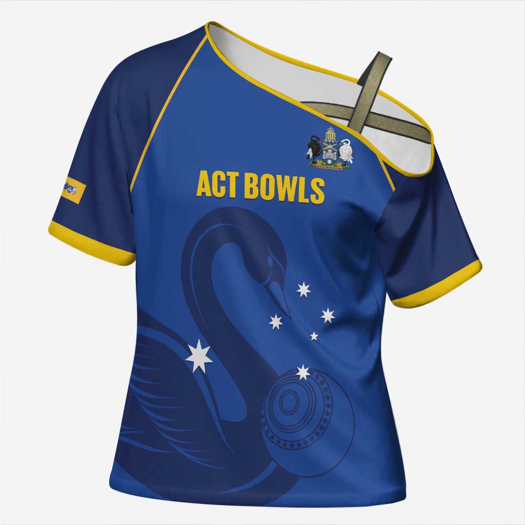 Custom ACT Bowls Australia Cross Shoulder Shirt Go Australian Capital Territory Swan - Aussie Hoodie