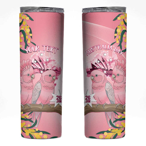 Personalised Galah Australia Day Skinny Tumbler 26th January Golden Wattle Pink Color - Aussie Hoodie