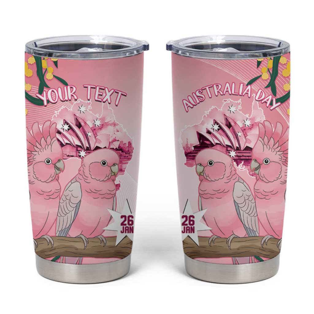 Personalised Galah Australia Day Tumbler Cup 26th January Golden Wattle Pink Color - Aussie Hoodie