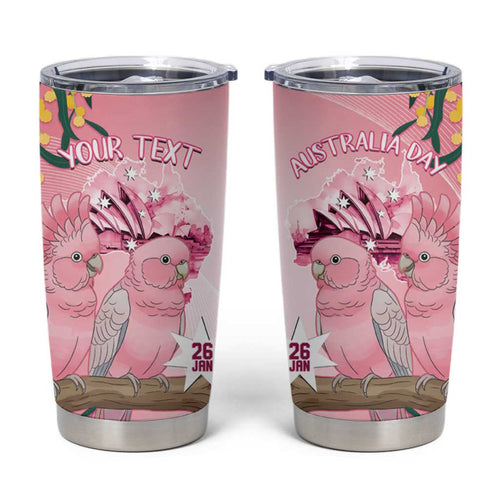 Personalised Galah Australia Day Tumbler Cup 26th January Golden Wattle Pink Color - Aussie Hoodie