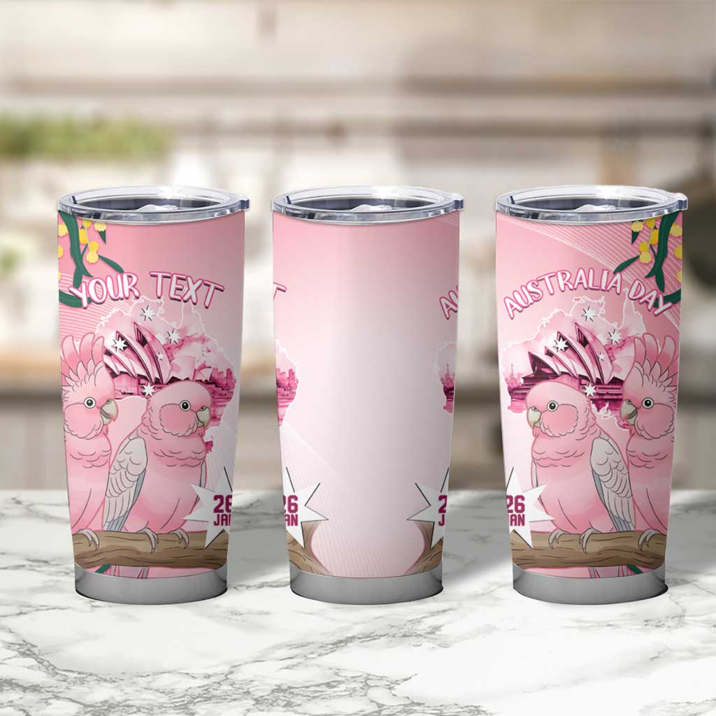 Personalised Galah Australia Day Tumbler Cup 26th January Golden Wattle Pink Color - Aussie Hoodie