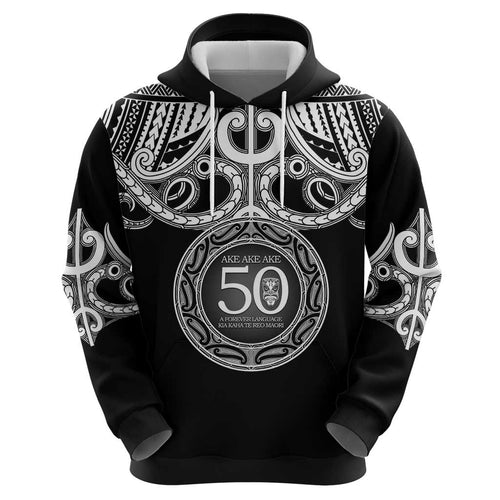 Kia Kaha Te Reo Maori New Zealand Hoodie 50th Anniversary Ake Ake Ake - Aussie Hoodie