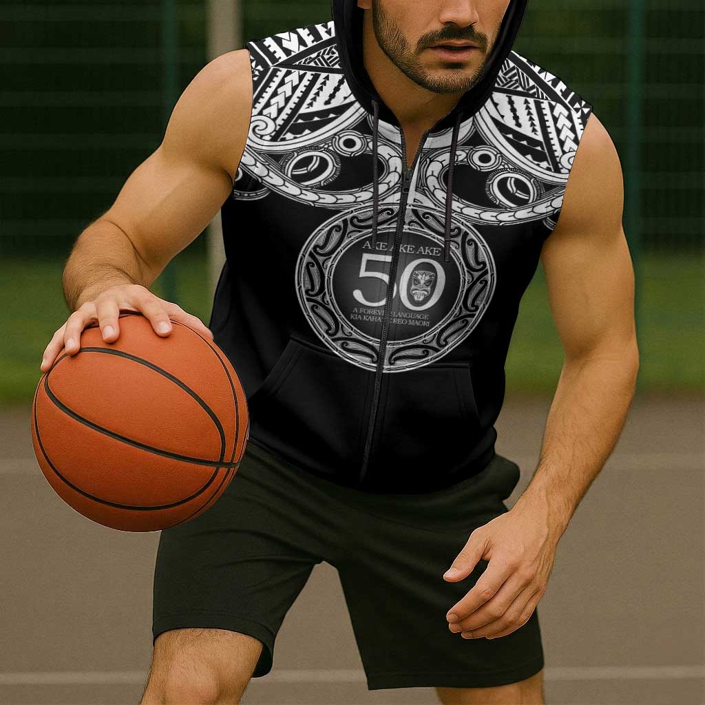 Kia Kaha Te Reo Maori New Zealand Sleeveless Zip Hoodie 50th Anniversary Ake Ake Ake LT14