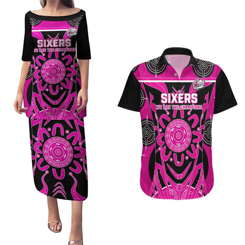 Custom Sydney Sixers Couples Matching Puletasi and Hawaiian Shirt We Are The Champions Aboriginal Art