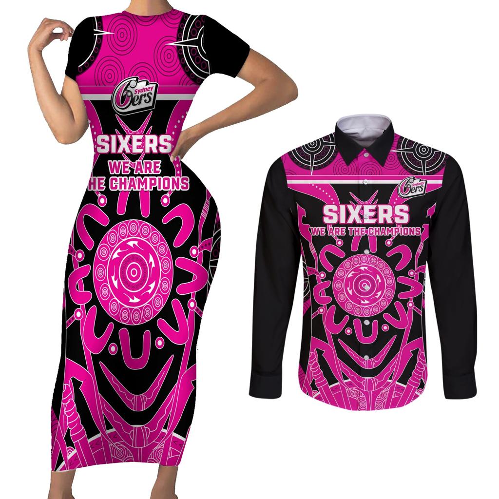 Custom Sydney Sixers Couples Matching Short Sleeve Bodycon Dress and Long Sleeve Button Shirt We Are The Champions Aboriginal Art