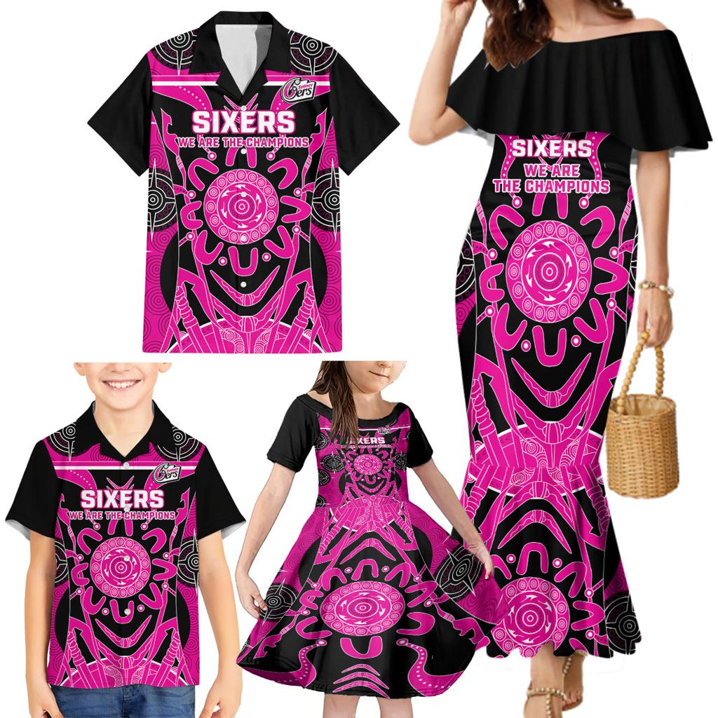 Custom Sydney Sixers Family Matching Mermaid Dress and Hawaiian Shirt We Are The Champions Aboriginal Art
