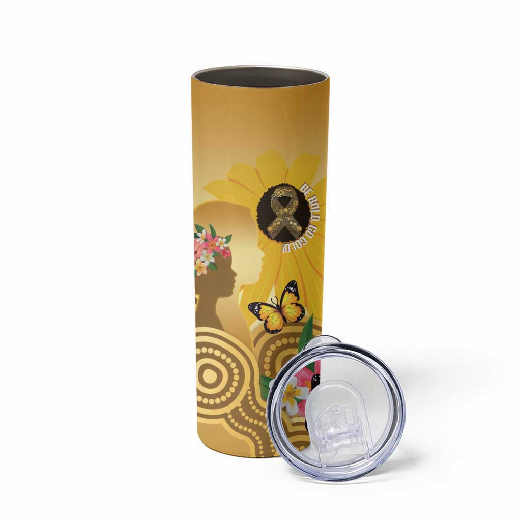 Australia Childhood Cancer Awareness Month Skinny Tumbler Be Bold Go Gold Aboriginal Art