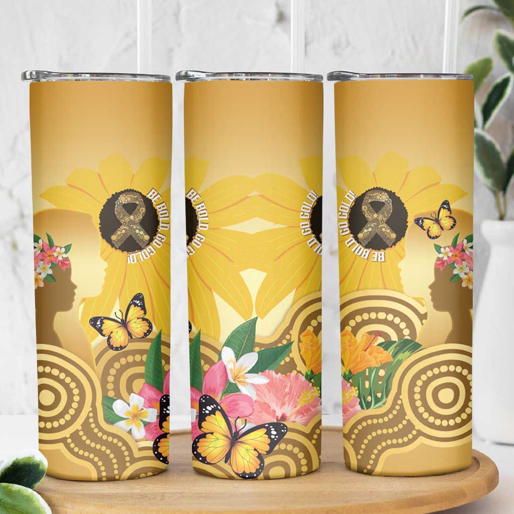 Australia Childhood Cancer Awareness Month Skinny Tumbler Be Bold Go Gold Aboriginal Art