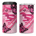 Australia Breast Cancer Awareness Month 4 in 1 Can Cooler Tumbler Pink Ribbon Mix Butterflies
