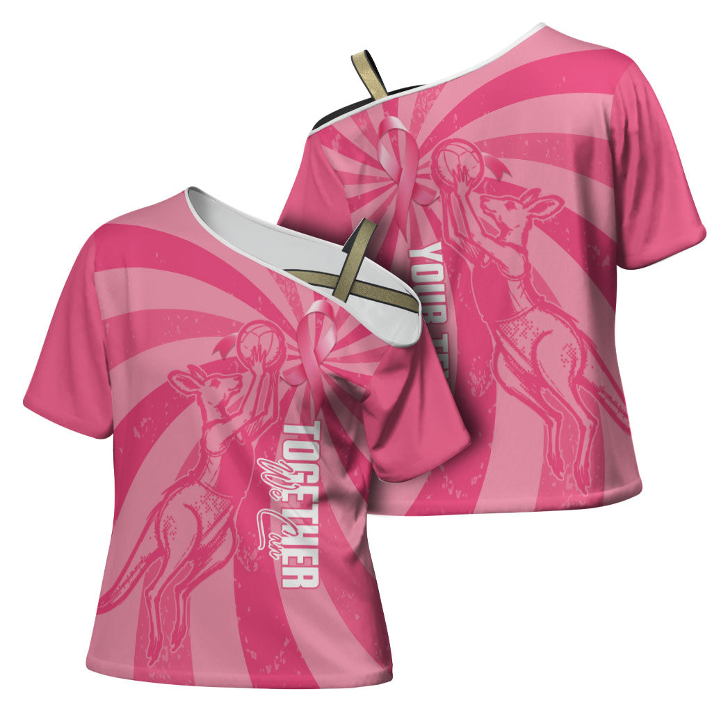 Australia Netball Breast Cancer Personalised Cross Shoulder Shirt Aussie Kangaroo Together We Can