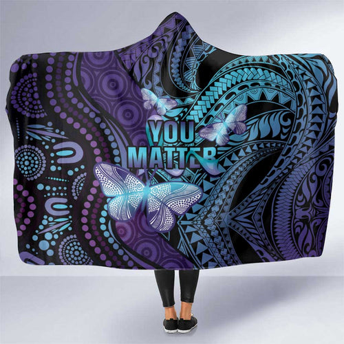 You Matter Suicide Prevention Awareness Hooded Blanket Butterfly Aboriginal Mix Polynesian Pattern