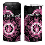 Personalised Australia Breast Cancer 4 in 1 Can Cooler Tumbler Brave Strong Aboriginal Art