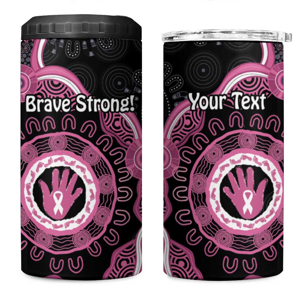 Personalised Australia Breast Cancer 4 in 1 Can Cooler Tumbler Brave Strong Aboriginal Art