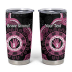 Personalised Australia Breast Cancer Tumbler Cup Brave Strong Aboriginal Art