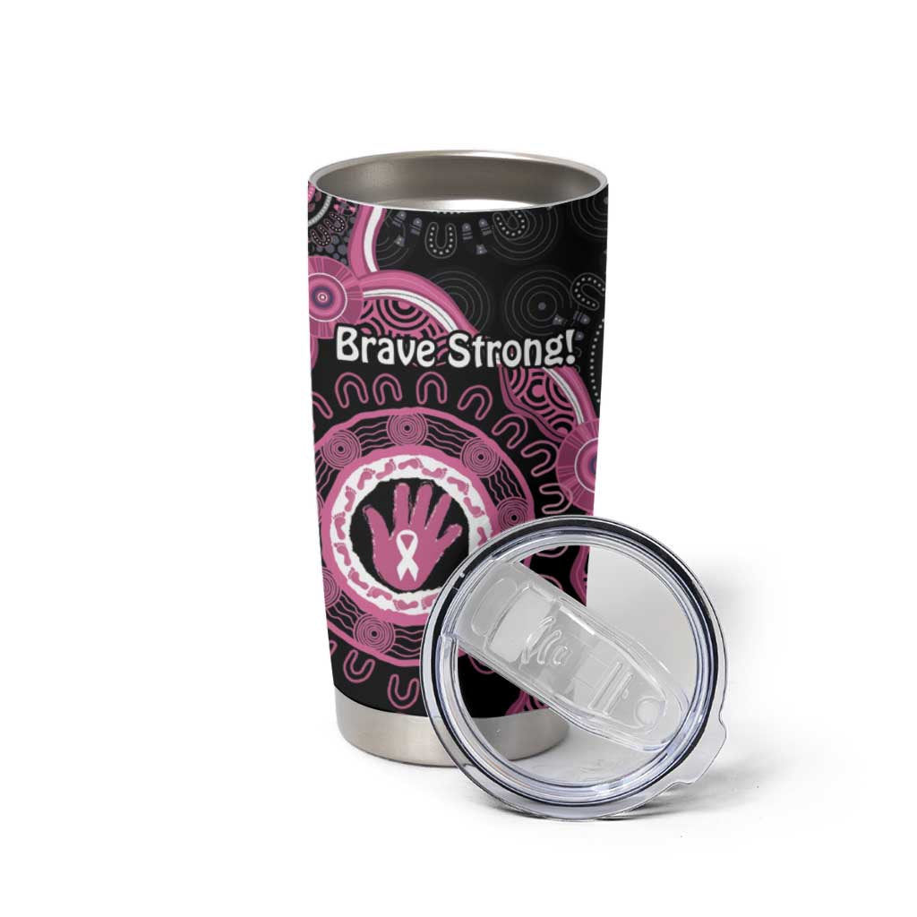 Personalised Australia Breast Cancer Tumbler Cup Brave Strong Aboriginal Art