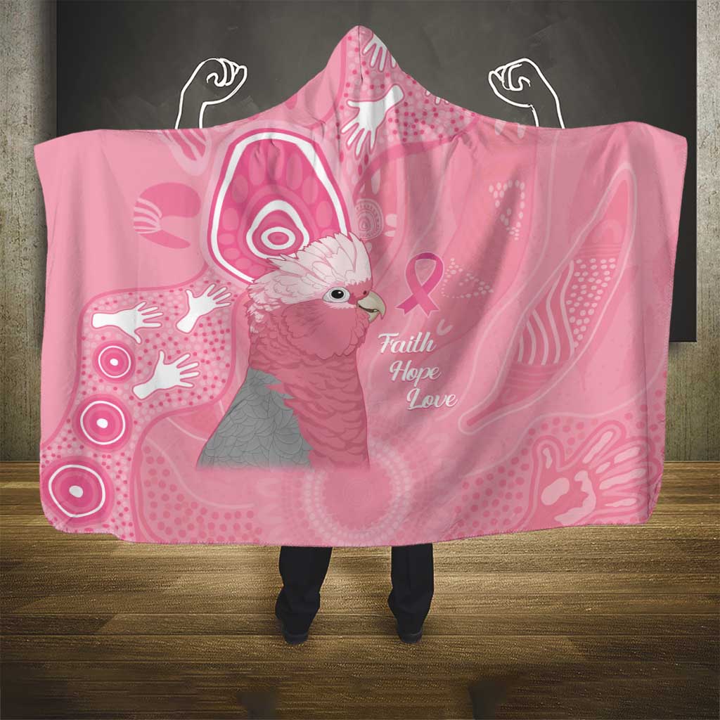 Australia Breast Cancer Awareness Hooded Blanket Galah Faith Hope Love Pink Month - Aussie Hoodie