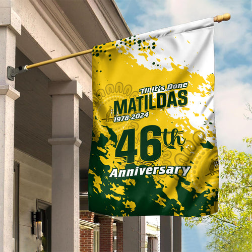 australia-soccer-garden-flag-til-its-done-matildas-2024-happy-46th-anniversary