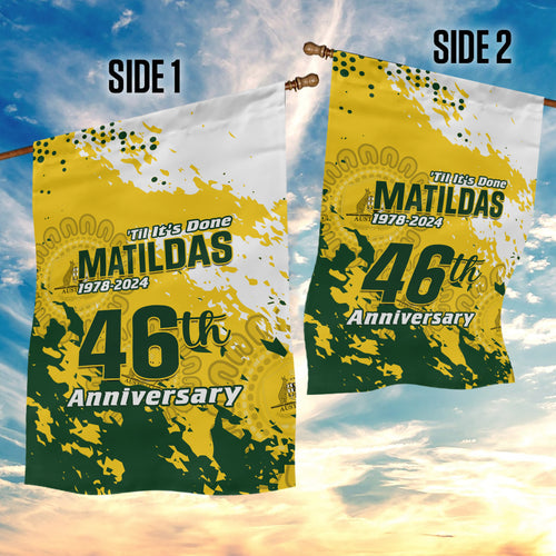 australia-soccer-garden-flag-til-its-done-matildas-2024-happy-46th-anniversary