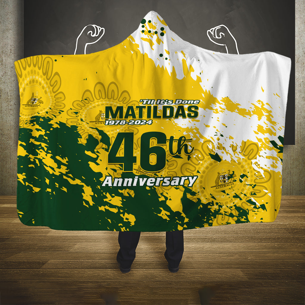 australia-soccer-hooded-blanket-til-its-done-matildas-2024-happy-46th-anniversary
