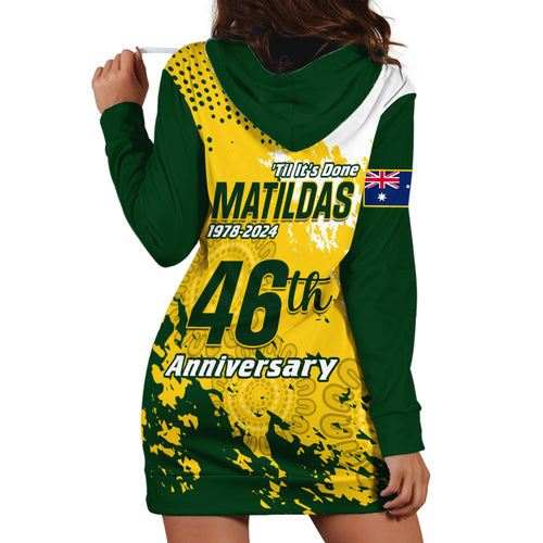 australia-soccer-hoodie-dress-til-its-done-matildas-2024-happy-46th-anniversary