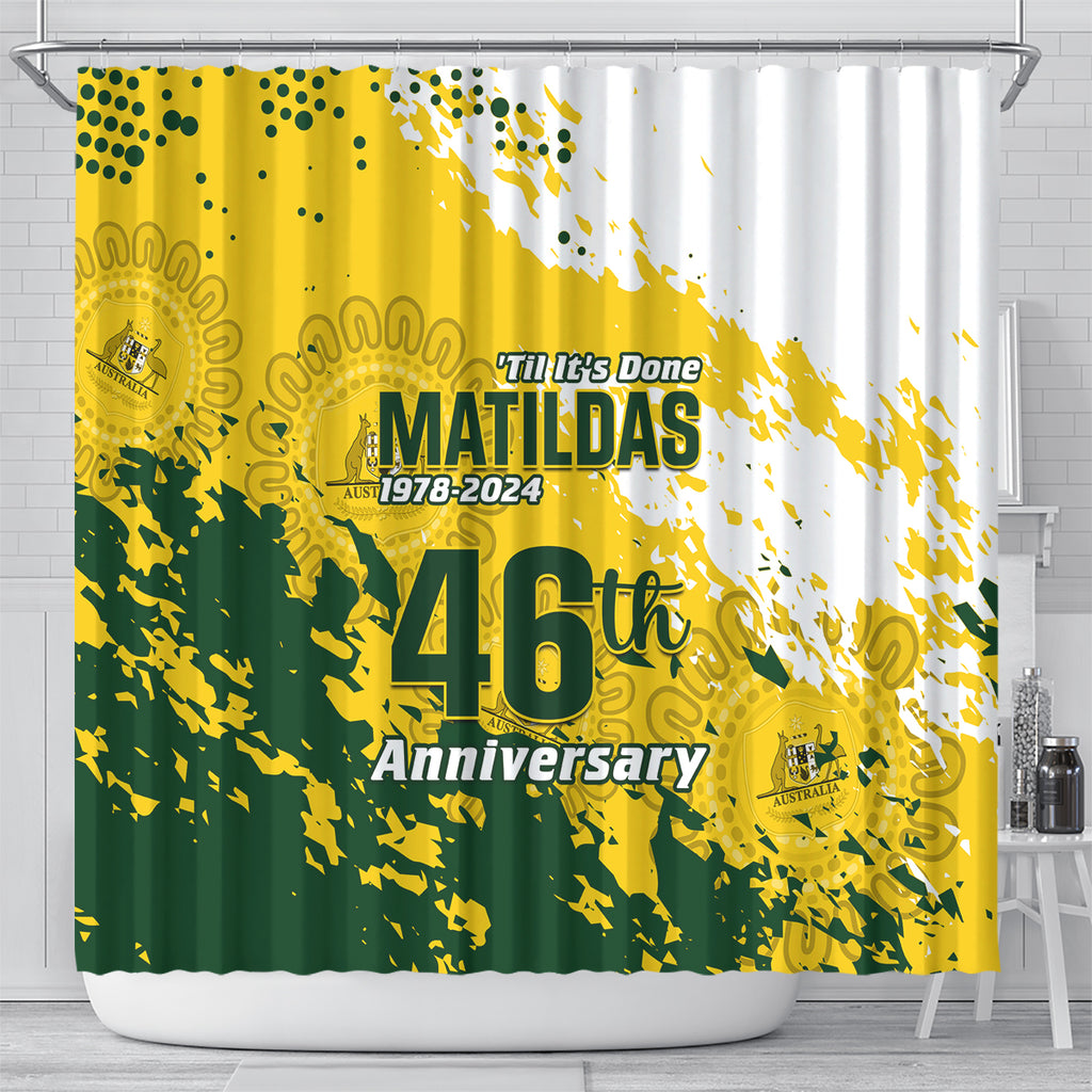 australia-soccer-shower-curtain-til-its-done-matildas-2024-happy-46th-anniversary